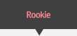 Rookie